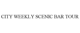 CITY WEEKLY SCENIC BAR TOUR trademark