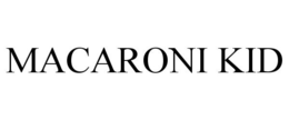 MACARONI KID trademark
