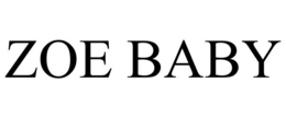 ZOE BABY trademark