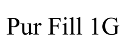 PUR FILL 1G trademark