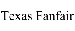 TEXAS FANFAIR trademark