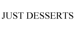 JUST DESSERTS trademark