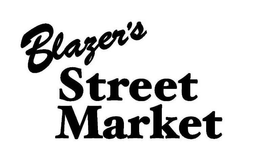 BLAZER'S STREET MARKET trademark