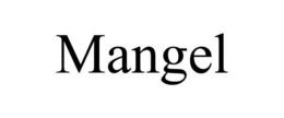MANGEL trademark