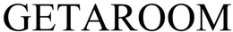 GETAROOM trademark