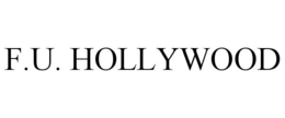 F.U. HOLLYWOOD trademark