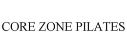 CORE ZONE PILATES trademark
