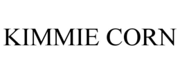 KIMMIE CORN trademark