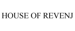 HOUSE OF REVENJ trademark