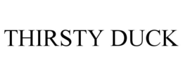 THIRSTY DUCK trademark