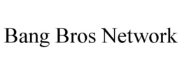 BANG BROS NETWORK trademark