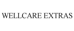 WELLCARE EXTRAS trademark