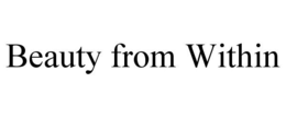 BEAUTY FROM WITHIN trademark