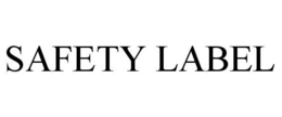 SAFETY LABEL trademark