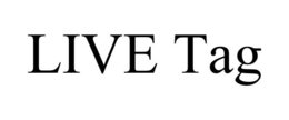 LIVE TAG trademark
