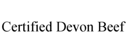 CERTIFIED DEVON BEEF trademark