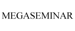 MEGASEMINAR trademark