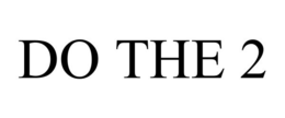 DO THE 2 trademark