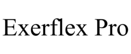 EXERFLEX PRO trademark
