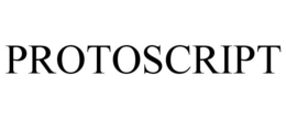 PROTOSCRIPT trademark