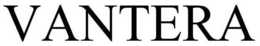VANTERA trademark