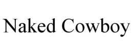 NAKED COWBOY trademark