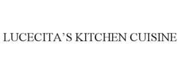 LUCECITA'S KITCHEN CUISINE trademark