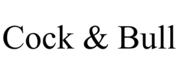 COCK & BULL trademark
