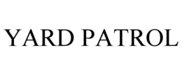 YARD PATROL trademark