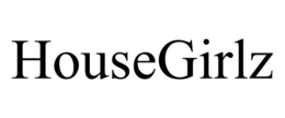 HOUSEGIRLZ trademark