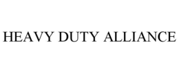 HEAVY DUTY ALLIANCE trademark