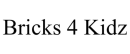 BRICKS 4 KIDZ trademark