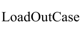 LOADOUTCASE trademark