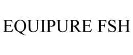 EQUIPURE FSH trademark