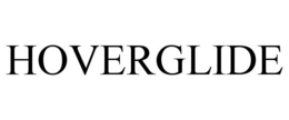 HOVERGLIDE trademark