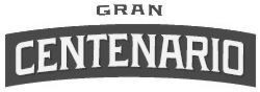 GRAN CENTENARIO trademark