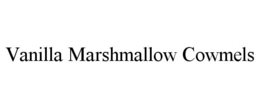 VANILLA MARSHMALLOW COWMELS trademark
