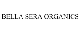 BELLA SERA ORGANICS trademark