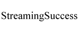 STREAMINGSUCCESS trademark