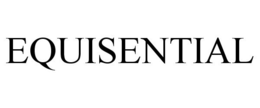 EQUISENTIAL trademark