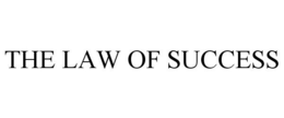 THE LAW OF SUCCESS trademark