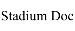 STADIUM DOC trademark
