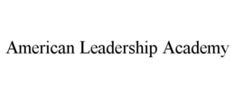 AMERICAN LEADERSHIP ACADEMY trademark