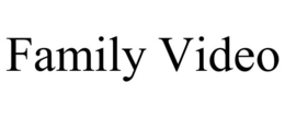 FAMILY VIDEO trademark