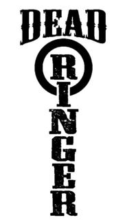 DEAD RINGER trademark