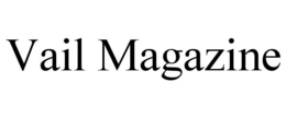 VAIL MAGAZINE trademark
