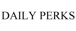DAILY PERKS trademark