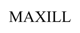 MAXILL trademark