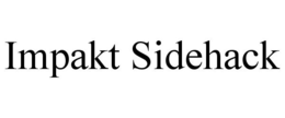IMPAKT SIDEHACK trademark