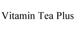VITAMIN TEA PLUS trademark